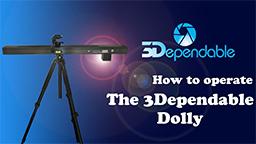 how to use 3dependable dolly